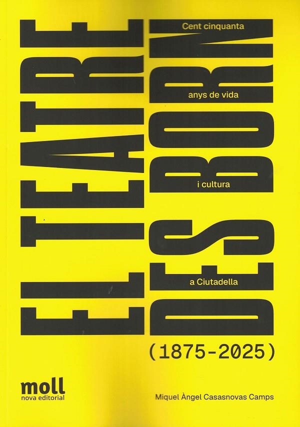 EL TEATRE DES BORN | 9788427309531 | CASASNOVAS CAMPS, MIQUEL ÀNGEL