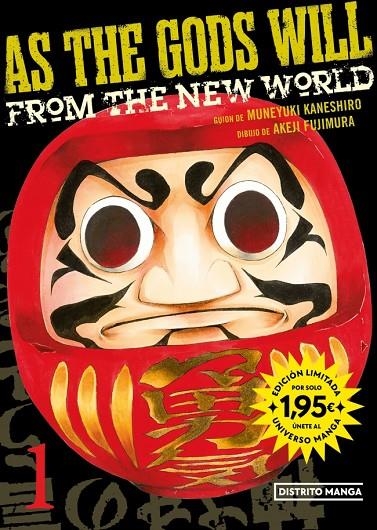 AS THE GODS WILL 1 (UNIVERSO MANGA) | 9788410305717 | KANESHIRO, MUNEYUKI/FUJIMURA, AKEJI