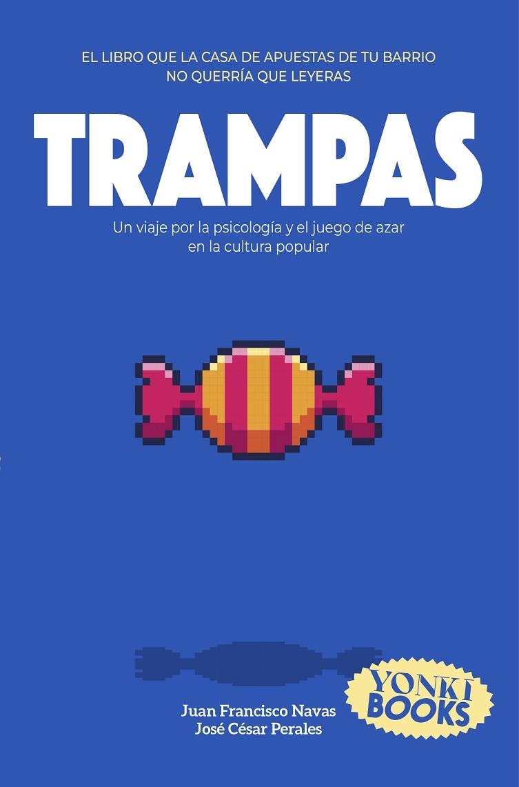TRAMPAS | 9791399059564 | NAVAS, JUAN FRANCISCO/PERALES, JOSÉ CÉSAR