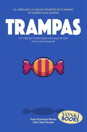 TRAMPAS | 9791399059564 | NAVAS, JUAN FRANCISCO/PERALES, JOSÉ CÉSAR