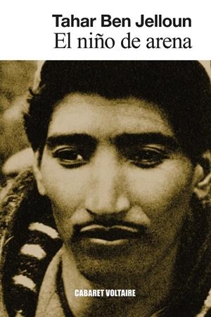 EL NIÑO DE ARENA | 9788419047618 | BEN JELLOUN, TAHAR