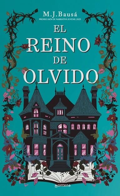 EL REINO DE OLVIDO (PREMIO JAÉN DE NARRATIVA JUVENIL 2025) | 9791387598235 | BAUSÁ, M.J.