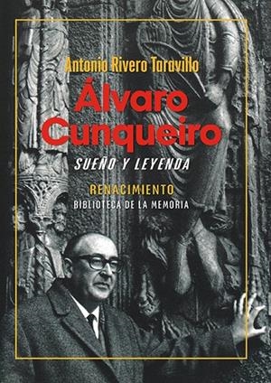 ÁLVARO CUNQUEIRO, SUEÑO Y LEYENDA | 9791387939069 | RIVERO TARAVILLO, ANTONIO