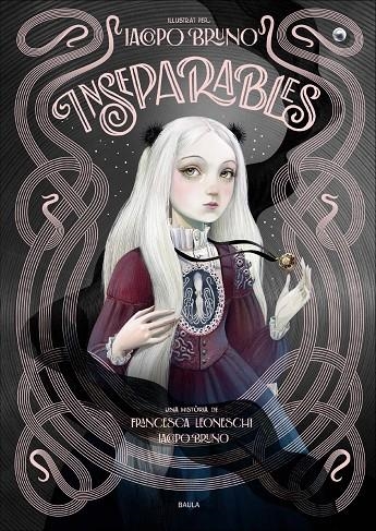 INSEPARABLES | 9788447954506 | LEONESCHI, FRANCESCA/BRUNO, IACOPO