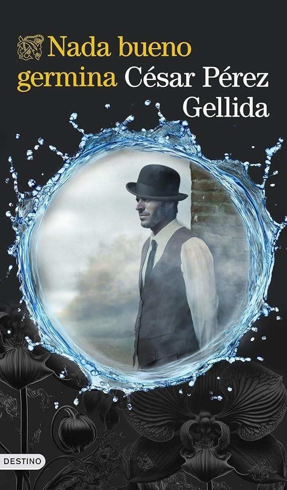 NADA BUENO GERMINA | 8432715192237 | PEREZ GELLIDA, CESAR