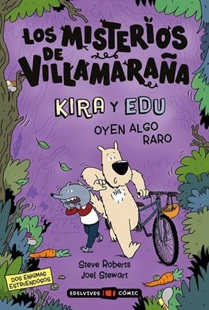 LOS MISTERIOS DE VILLAMARAÑA : KIRA Y EDU OYEN ALGO RARO | 9788414064085 | ROBERTS, STEVE