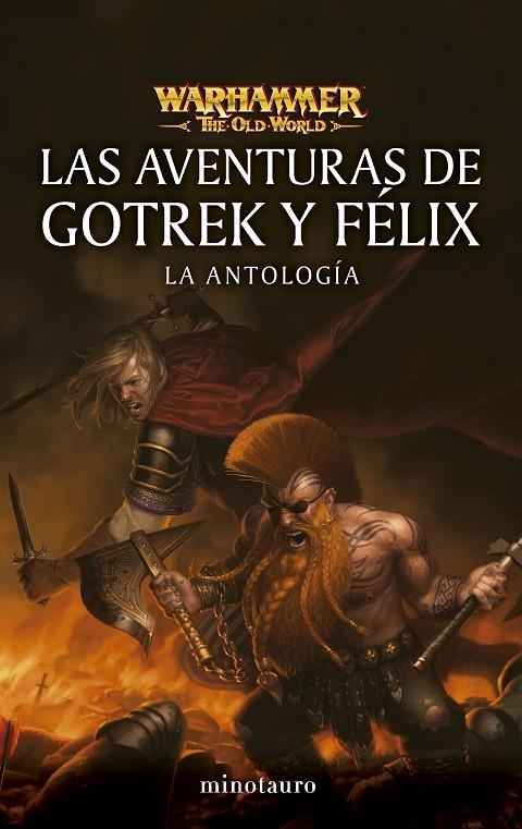 WARHAMMER LAS AVENTURAS DE GOTREK Y FÉLIX: LA ANTOLOGÍA | 9788445019023 | VARIOS AUTORES