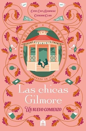 LAS CHICAS GILMORE | 9791259577559 | CLARK, CATHERINE/DUBOWSKI, CATHY EAST