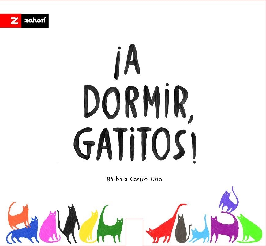 ¡A DORMIR, GATITOS! | 9791387709822 | CASTRO URÍO, BÁRBARA