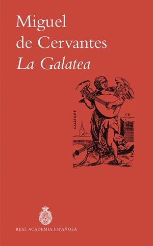 LA GALATEA | 9788467079142 | MIGUEL DE CERVANTES