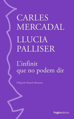 L'INFINIT QUE NO PODEM DIR | 9788413036717 | MERCADAL VICTORY, CARLES/PALLISER SANTANA, LLUCIA