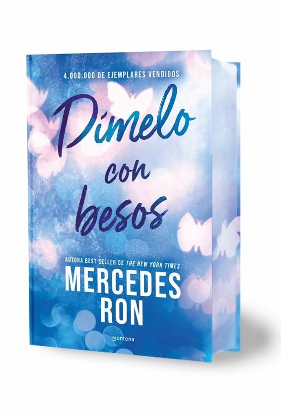 DÍMELO CON BESOS (EDICIÓN ESPECIAL CON CANTOS TINTADOS) (DÍMELO 3) | 9791387598877 | RON, MERCEDES