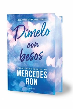 DÍMELO CON BESOS (EDICIÓN ESPECIAL CON CANTOS TINTADOS) (DÍMELO 3) | 9791387598877 | RON, MERCEDES
