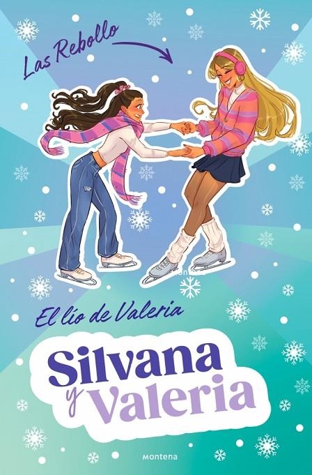 SILVANA Y VALERIA REBOLLO 2 - EL LÍO DE VALERIA | 9788410298132 | REBOLLO, SILVANA/REBOLLO, VALERIA