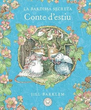 LA BARDISSA SECRETA. CONTE D'ESTIU | 9788410323421 | BARKLEM, JILL