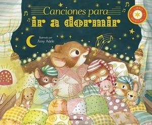 CANCIONES PARA IR A DORMIR. LIBRO MUSICAL | 9788408300847 | ADELE, AMY/ECKFORD, JENNIFER