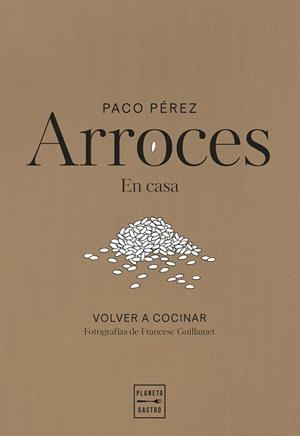 ARROCES | 9788408311102 | PÉREZ, PACO