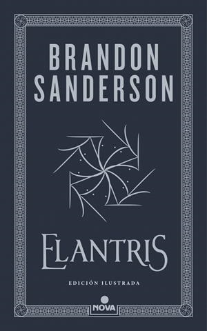 ELANTRIS (EDICIÓN ILUSTRADA) | 9788410466265 | SANDERSON, BRANDON