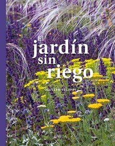EL JARDIN SIN RIEGO | 9788428217644 | FILIPPI, OLIVIER