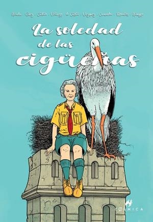 LA SOLEDAD DE LAS CIGÜEÑAS | 9791387661151 | VARIOS AUTORES