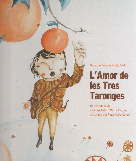 AMOR DE LES TRES TARONGES, L' | 9788427309562 | ALCOVER, ANTONI MARIA