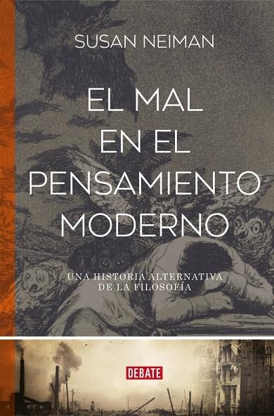 EL MAL EN EL PENSAMIENTO MODERNO | 9788410214873 | NEIMAN, SUSAN