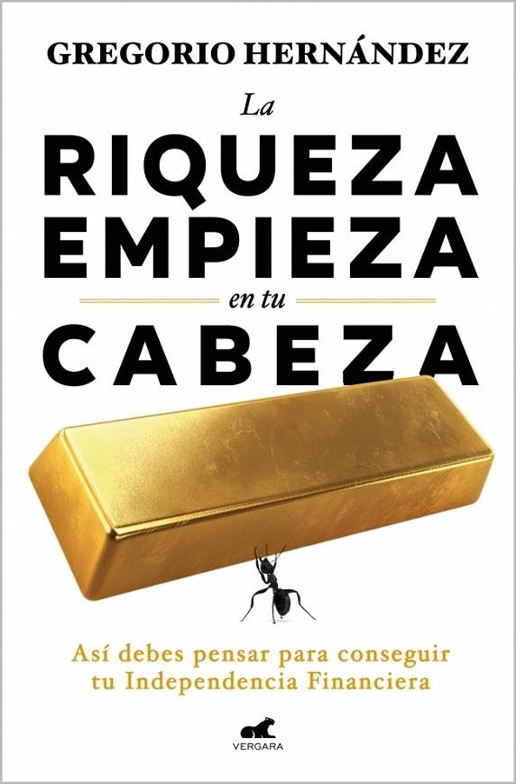 LA RIQUEZA EMPIEZA EN TU CABEZA | 9788410467583 | HERNÁNDEZ, GREGORIO