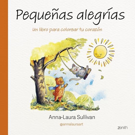 PEQUEÑAS ALEGRÍAS | 9788408313878 | SULLIVAN, ANNA-LAURA