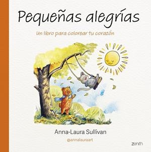 PEQUEÑAS ALEGRÍAS | 9788408313878 | SULLIVAN, ANNA-LAURA