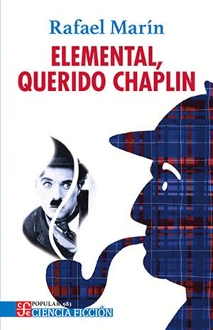 ELEMENTAL, QUERIDO CHAPLIN | 9786071686534 | , RAFAEL MARÍN