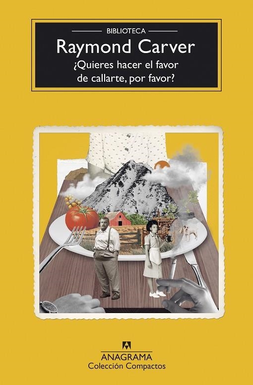 ¿QUIERES HACER EL FAVOR DE CALLARTE, POR FAVOR? | 9788433948786 | CARVER, RAYMOND