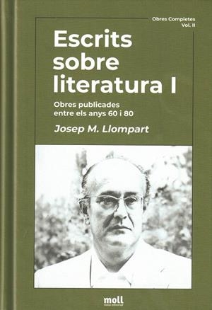 ESCRITS SOBRE LITERATURA I | 9788427309548 | LLOMPART, JOSEP MARIA