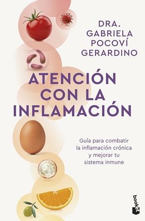 ATENCIÓN CON LA INFLAMACIÓN | 9788408314011 | DRA. GABRIELA POCOVÍ GERARDINO