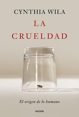 LA CRUELDAD | 9788449344763 | WILA, CYNTHIA