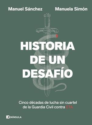 HISTORIA DE UN DESAFÍO | 9788411004404 | SÁNCHEZ CORBÍ, MANUEL/SIMÓN, MANUELA