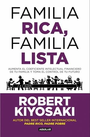 FAMILIA RICA, FAMILIA LISTA | 9788403526006 | KIYOSAKI, ROBERT T.