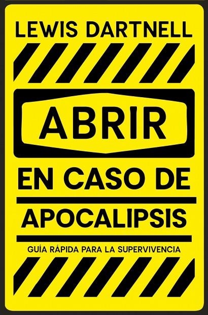 ABRIR EN CASO DE APOCALIPSIS | 9788466389150 | DARTNELL, LEWIS