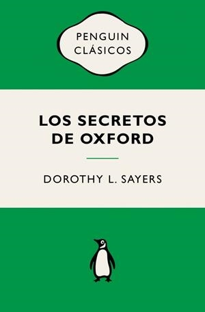 LOS SECRETOS DE OXFORD (LORD PETER WIMSEY) | 9788491057956 | SAYERS, DOROTHY L.