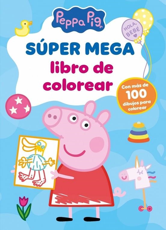SÚPER MEGA LIBRO DE COLOREAR (PEPPA PIG. ACTIVIDADES) | 9788448872519 | HASBRO