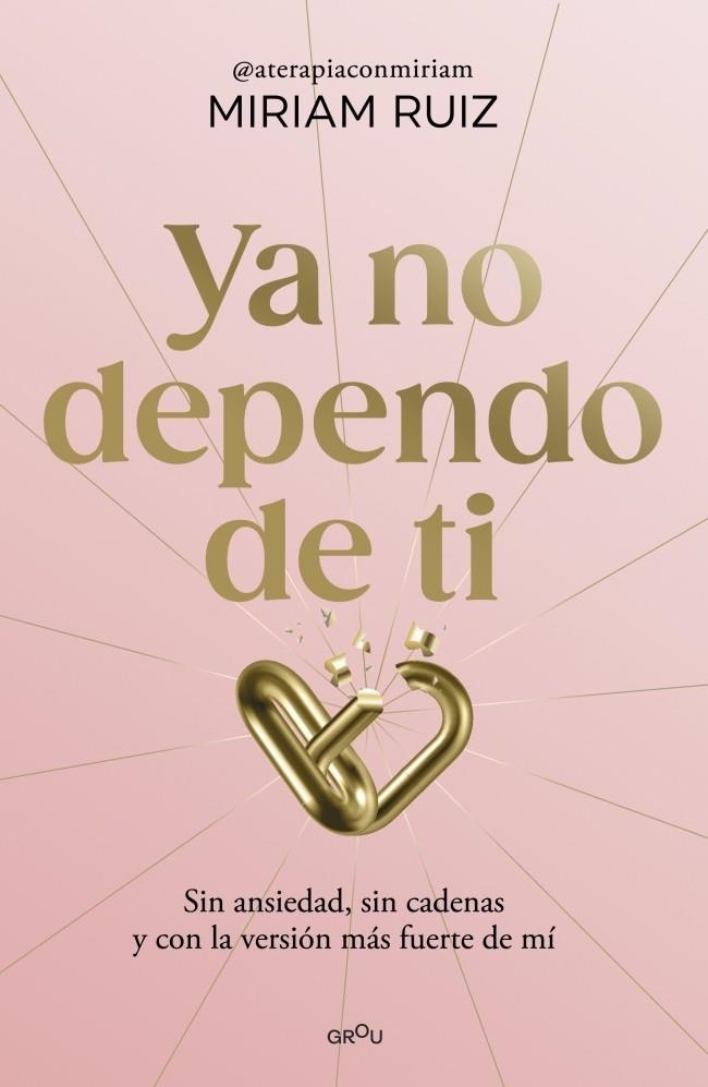 YA NO DEPENDO DE TI | 9791387724931 | RUIZ, MIRIAM