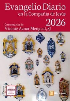 EVANGELIO DIARIO 2026 EN LA COMPAÑÍA DE JESÚS | 9788427150027 | AZNAR MENGUAL, SJ, VICENTE
