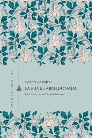 LA MUJER ABANDONADA | 9791399083415 | DE BALZAC, HONORÉ