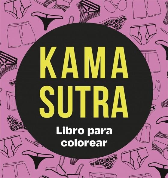 KAMA SUTRA. LIBRO PARA COLOREAR | 9780241805022 | DK