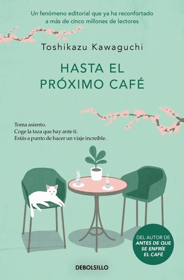 HASTA EL PRÓXIMO CAFÉ (ANTES DE QUE SE ENFRÍE EL CAFÉ 4) | 9788466376150 | KAWAGUCHI, TOSHIKAZU
