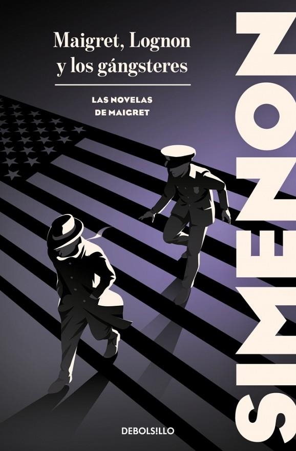 MAIGRET, LOGNON Y LOS GÁNGSTERES (LAS NOVELAS DE MAIGRET) | 9788466388368 | SIMENON, GEORGES