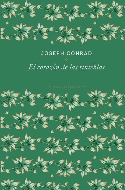 EL CORAZÓN DE LAS TINIEBLAS | 9788410989481 | CONRAD, JOSEPH