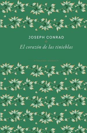 EL CORAZÓN DE LAS TINIEBLAS | 9788410989481 | CONRAD, JOSEPH