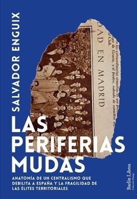 LAS PERIFERIAS MUDAS | 9791387687106 | ENGUIX, SALVADOR