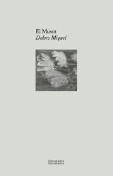 EL MUSOT | 9788412848427 | MIQUEL, DOLORS