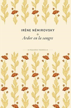 ARDOR EN LA SANGRE | 9788410989474 | NÉMIROVSKY, IRÈNE